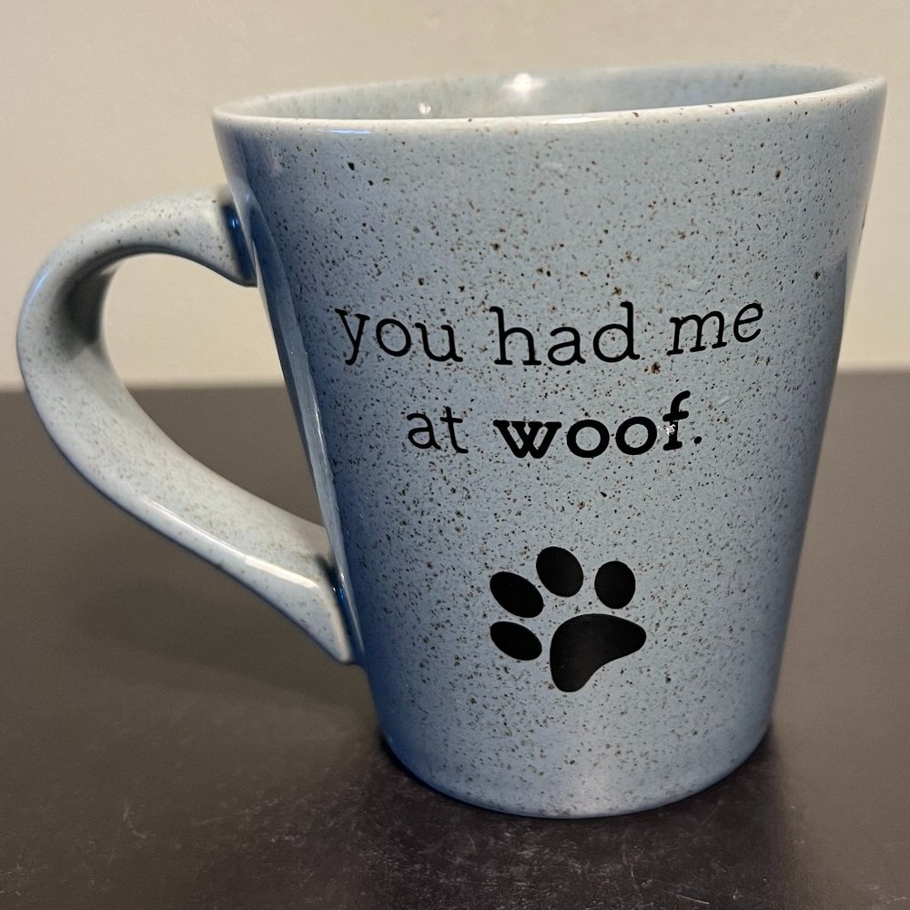 Bass Pro Shops You Had Me At Woof Ceramic Mug Gray Speckled Dog Lover 16 oz
